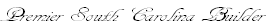 Premier South Carolina Builder